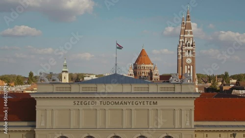 University of Szeged, Main Building, Szeged Downtown with Hungarian flag and Votive Church