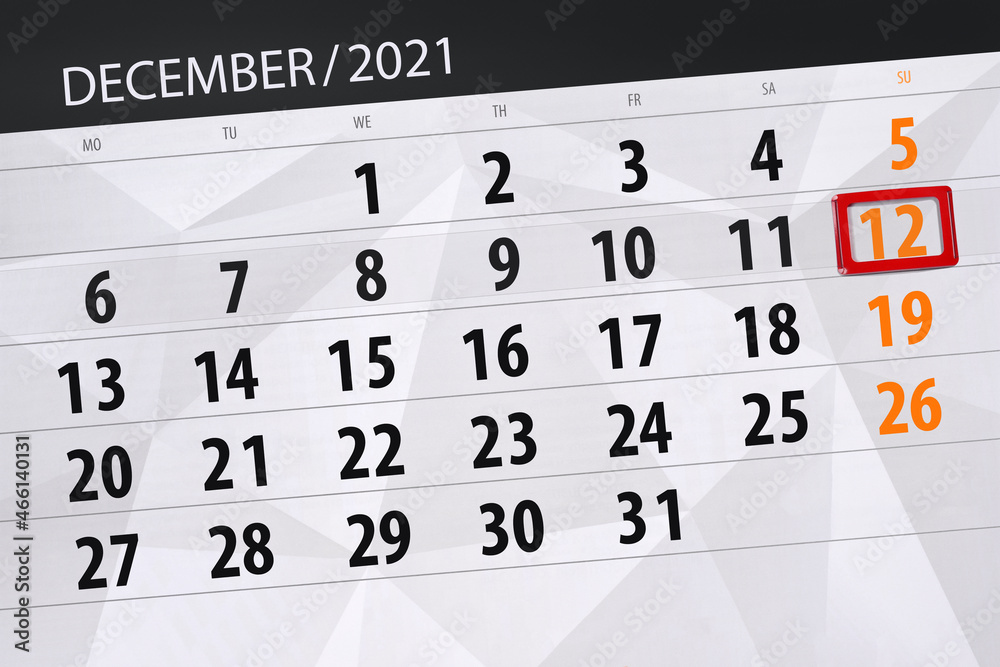 Fototapeta premium Calendar planner for the month december 2021, deadline day, 12, sunday