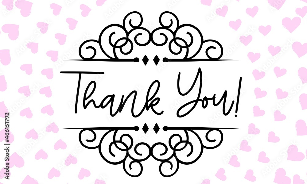 Thank You Card. Hand Written Lettering for Title, Heading, Photo Overlay, Wedding Invitation, Thank You Message Thank You Card. Hand Written Lettering for Title, Heading, Photo Overlay, Wedding Invitation, Thank You Message
