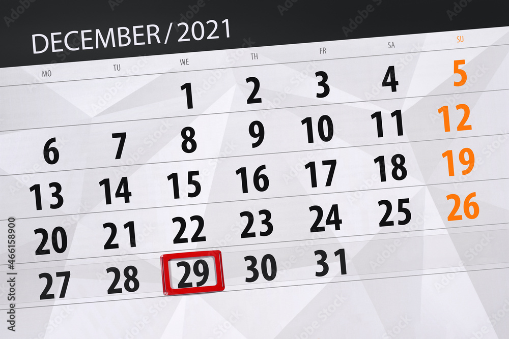 Obraz premium Calendar planner for the month december 2021, deadline day, 29, wednesday
