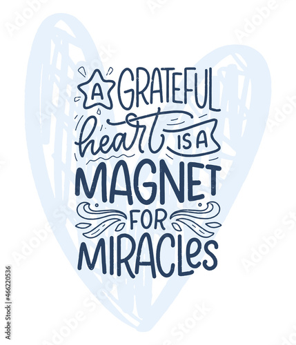 Hand drawn lettering quote about Gratitude. Cool phrase for print and poster design. Inspirational slogan. Vector
