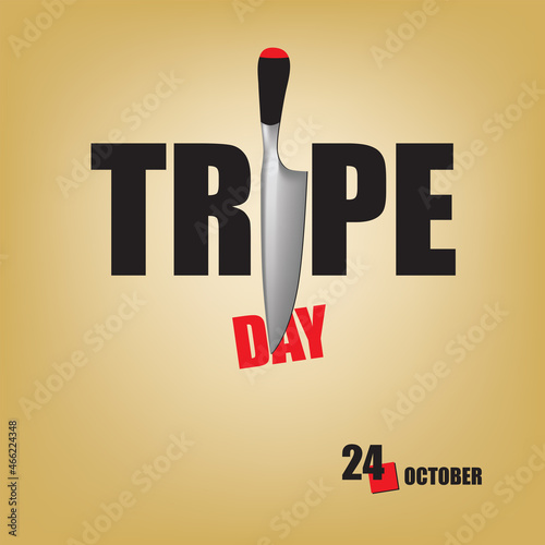 Happy Tripe Day