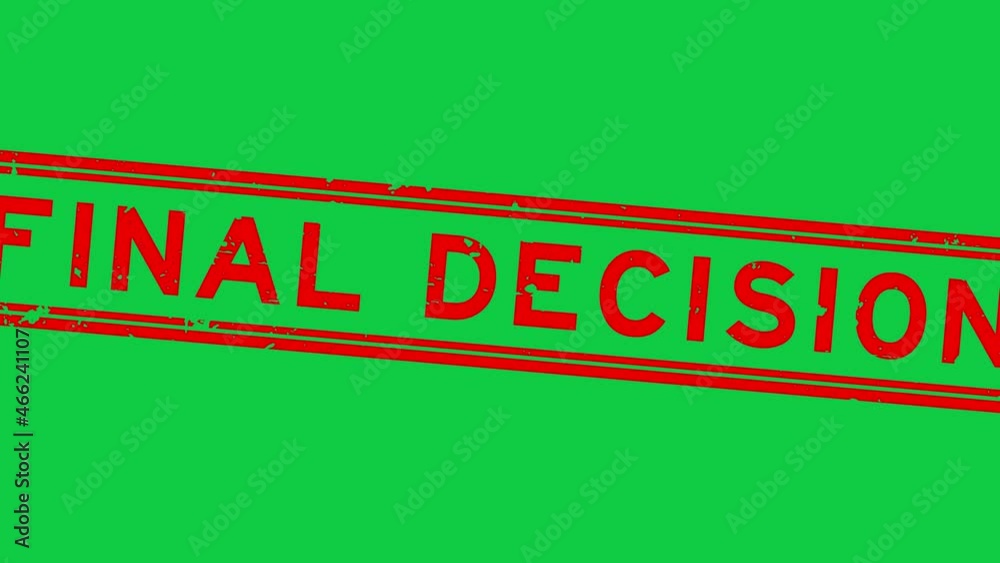 Grunge red final decision word square rubber seal stamp zoom on green background