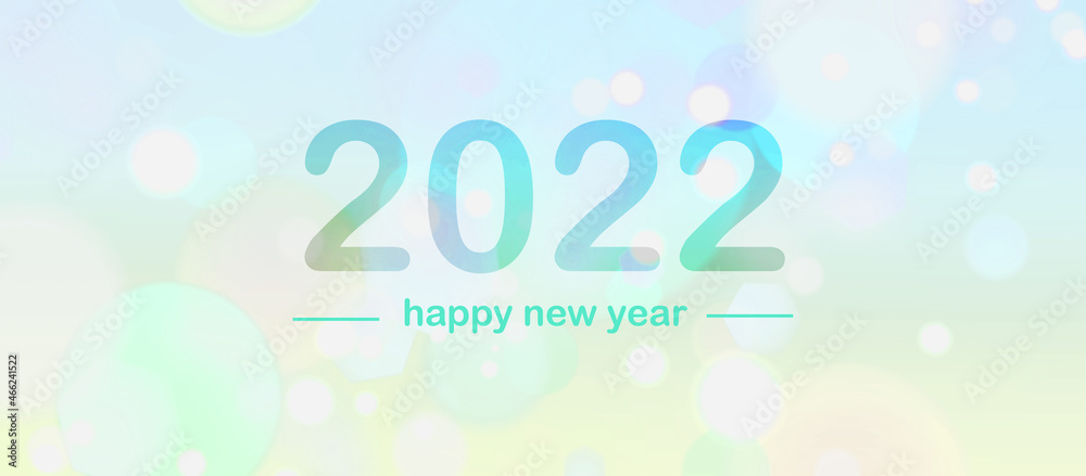 Happy New Year 2022! background Happy New Year 2022! background