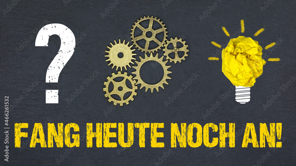 Obraz premium Fang heute noch an!