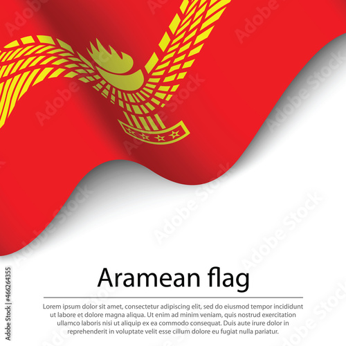 Waving flag of Aramean on white background. Banner or ribbon te