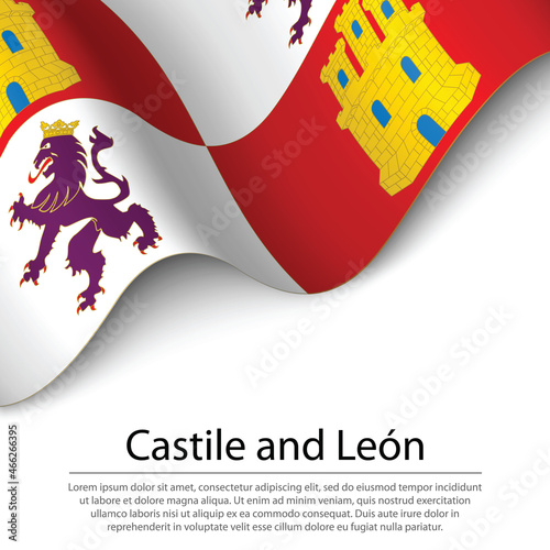 Waving flag of Castile and Leon is a region of Spain on white ba