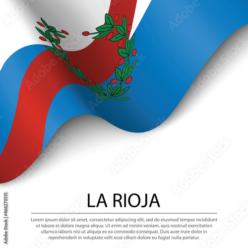 Waving flag of La Rioja is a region of Argentina on white background.