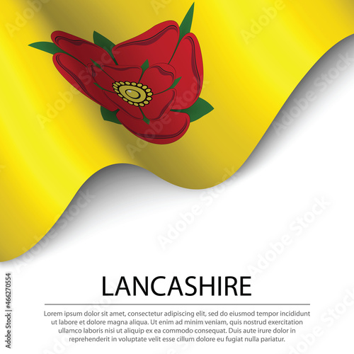Waving flag of Lancashire is a county of England on white backgr