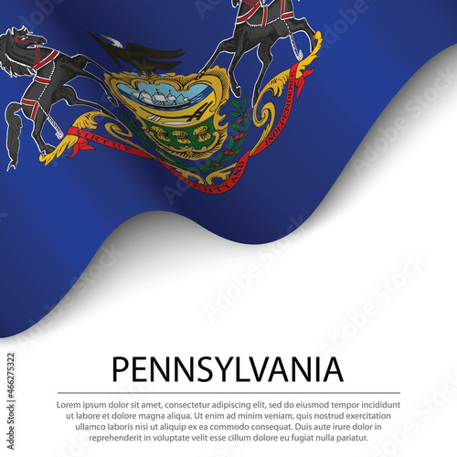 Waving flag of Pennsylvania is a state of USA on white backgroun