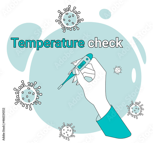  Temperature check.A call for safety and taking care of your health.Flat vector illustration.