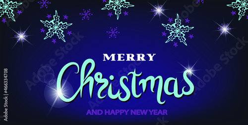 Christmas banner with handwritten text and snowflakes. Happy new year greeting in neon colors. Vector illustrations.