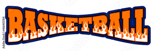 orange basketball text with fire motif