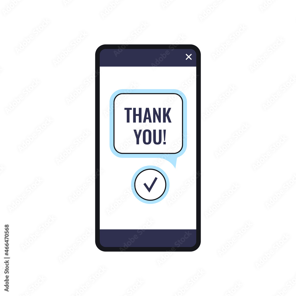 Thank you on phone screen. Thank you text message on mobile phone display - digital device. Payment, order or purchase shopping communication service concept. Flat design vector illustration. Thank you on phone screen. Thank you text message on mobile phone display - digital device. Payment, order or purchase shopping communication service concept. Flat design vector illustration.
