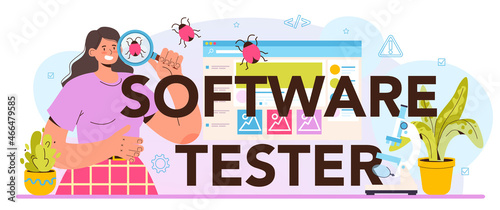 Software tester typographic header. Application or website