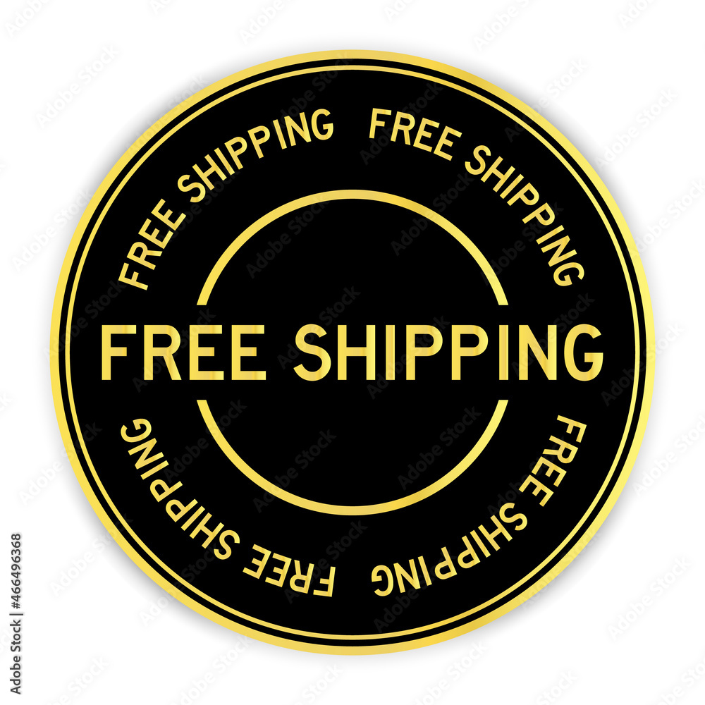 Black and gold color round label sticker with word free shipping on white background