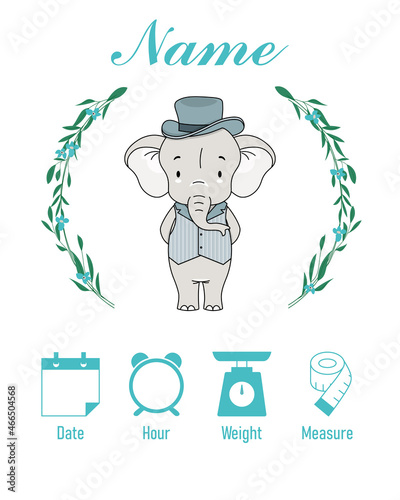 Cute elephant. Baby birth print. Baby data template at birth. Weight, measurement, time and day of birth	
