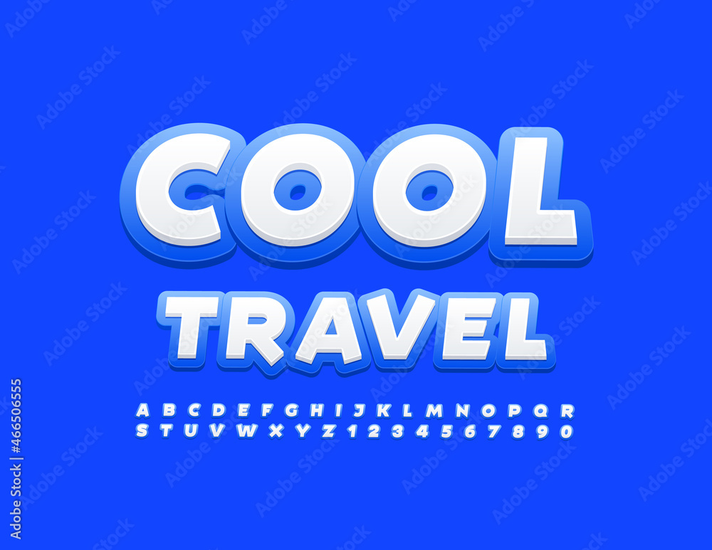 Vector trendy Banner Cool Travel. Bright Alphabet Letters and Numbers. White and Blue Modern Font