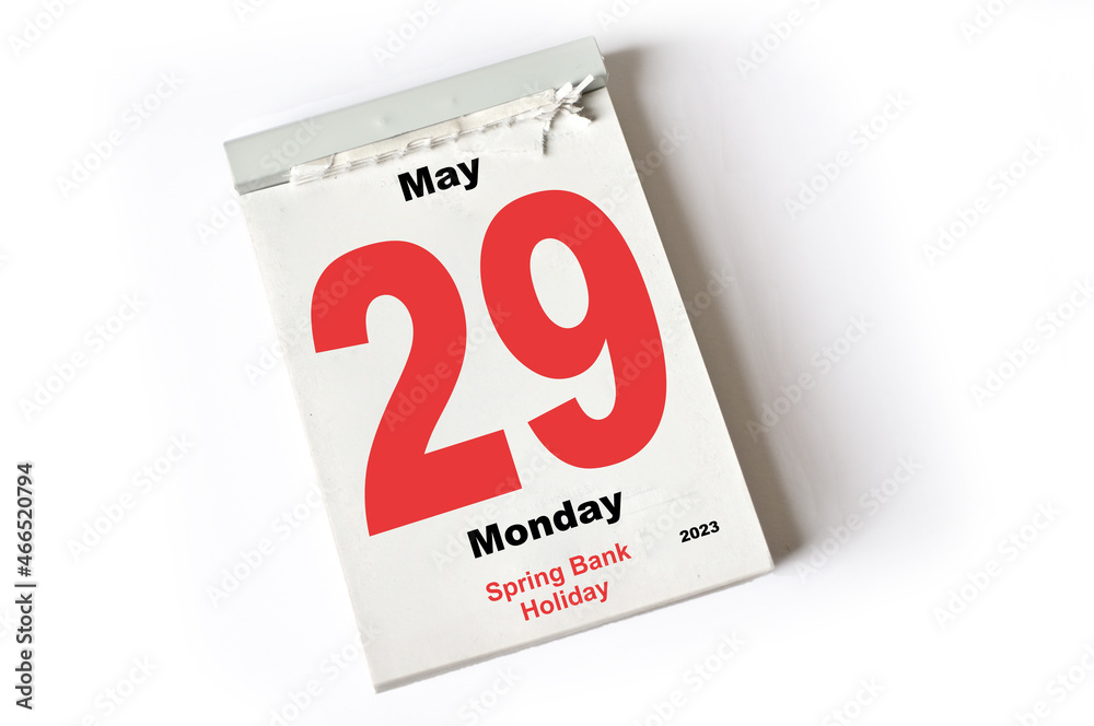 29. May 2023 Spring Bank Holiday 29. May 2023 Spring Bank Holiday
