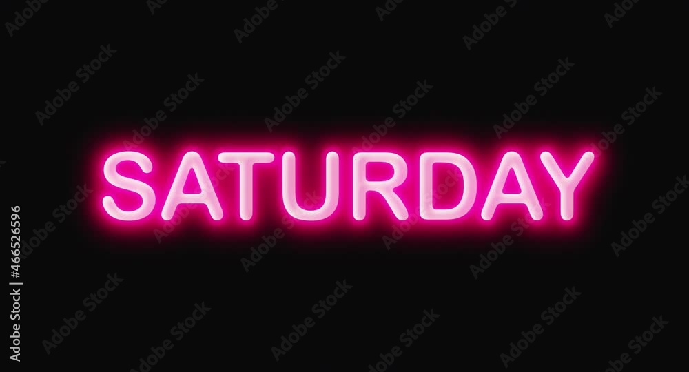 Saturday red neon word inscription blinking text message for weekend day calendar motion design Saturday red neon word inscription blinking text message for weekend day calendar motion design
