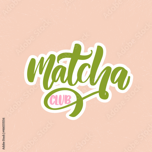 Matcha Club quote isolated on white background