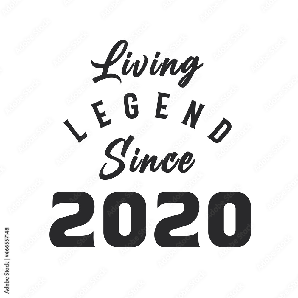 Living Legend since 2020, Legend born in 2020