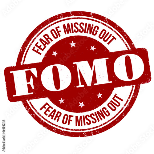 FOMO ( Fear of Missing Out ) grunge rubber stamp on white background, vector illustration
