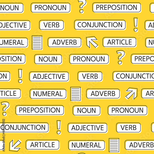 Seamless pattern with names of the parts of speech. Yellow Background on the theme of school, grammar, education, learning, literacy, spelling.
