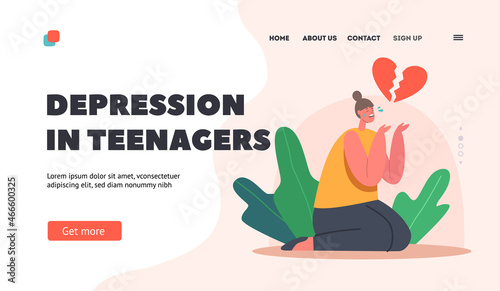 Teenagers Depression Landing Page Template. Depressed Heartbroken Teen Girl Sitting on Floor with Broken Heart
