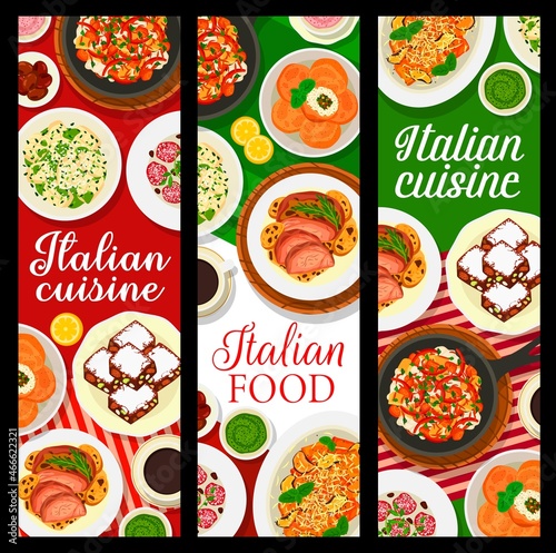 Italian cuisine vector banners of restaurant pasta dishes with meat and vegetable food, panforte dessert and coffee. Potato gnocchi, baked lamb, cheese and rice arancini with gremolata and pesto sauce