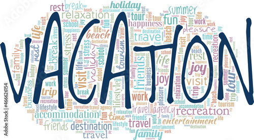 Vacation vector illustration word cloud isolated on white background.