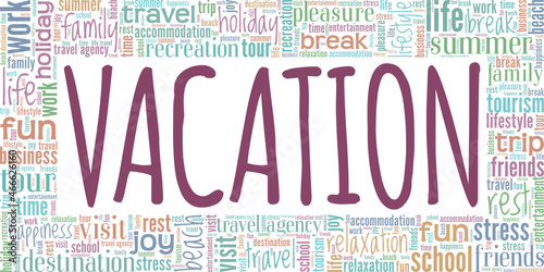 Vacation vector illustration word cloud isolated on white background.