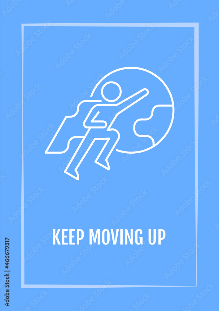 Move up career ladder blue postcard with linear glyph icon. Greeting card with decorative vector design. Simple style poster with creative lineart illustration. Flyer with holiday wish