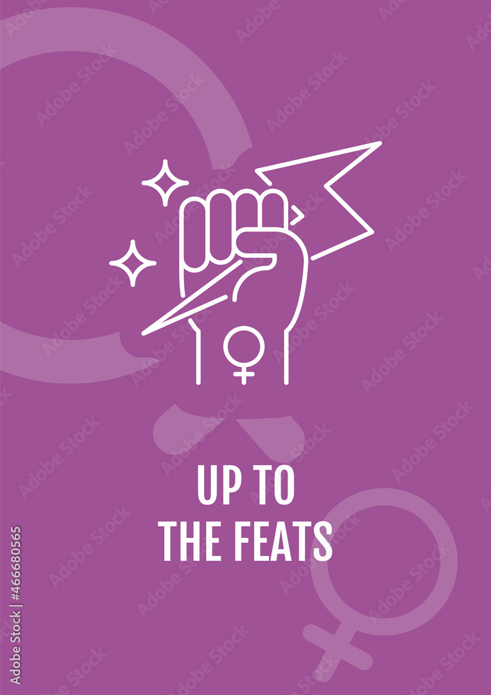 Up to feats postcard with linear glyph icon. Happy international women day. Greeting card with decorative vector design. Simple style poster with creative lineart illustration. Flyer with holiday wish Up to feats postcard with linear glyph icon. Happy international women day. Greeting card with decorative vector design. Simple style poster with creative lineart illustration. Flyer with holiday wish