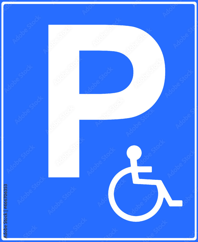 Disabled parking place sign for blue badge holders Disabled parking place sign for blue badge holders