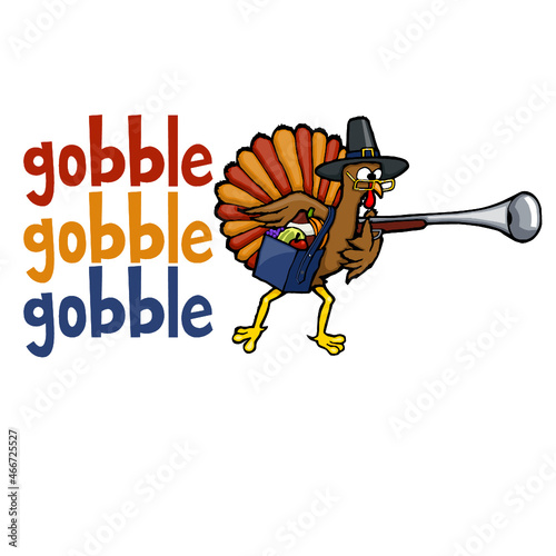 funny pilgrim turkey with musket | gobble gobble gobble