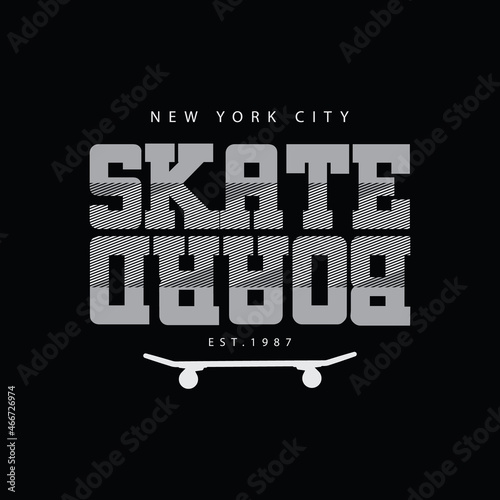 SKATEBOARD illustration typography. perfect for t shirt design