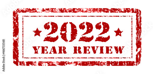 Review of the year 2022, stamp on a white. Vector illustration. Can be placed in multiply mode on your design.