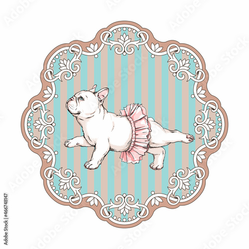 Cute french bulldog ballerina in vintage frame. Dog in ballet tutu. Vector illustration in hand-drawn style. Image for printing on any surface