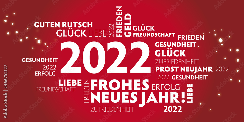 2022 Neujahrsgruss - Wünsche auf deutsch - weißer Text auf rotem Hintergrund - Neujahrsgrüsse Vektor Illustration 2022 Neujahrsgruss - Wünsche auf deutsch - weißer Text auf rotem Hintergrund - Neujahrsgrüsse Vektor Illustration