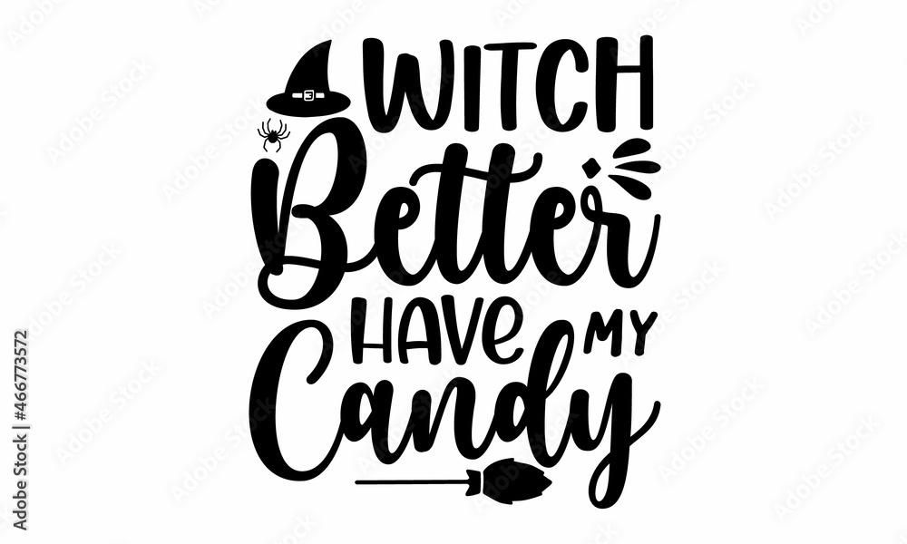 hand lettering, Vector illustration of witch on white background, Halloween invitation and greeting