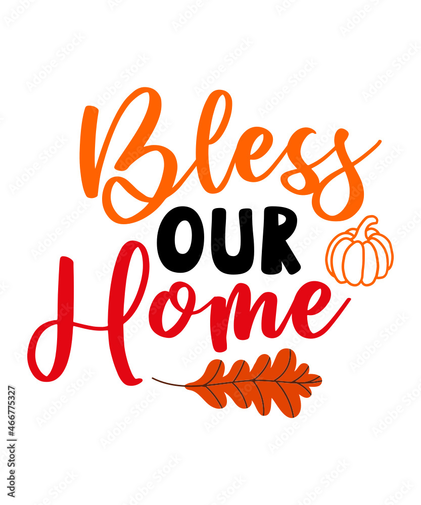 Fototapeta premium Thanksgiving SVG Bundle, thankful svg, blessed svg, turkey svg, fall svg, svg designs, svg quotes, gather svg