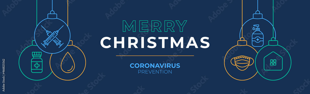 Christmas coronavirus vaccination and prevention ball banner. Christmas events and holidays during a pandemic Vector illustration. Covid-19 prevention safe christmas concept.