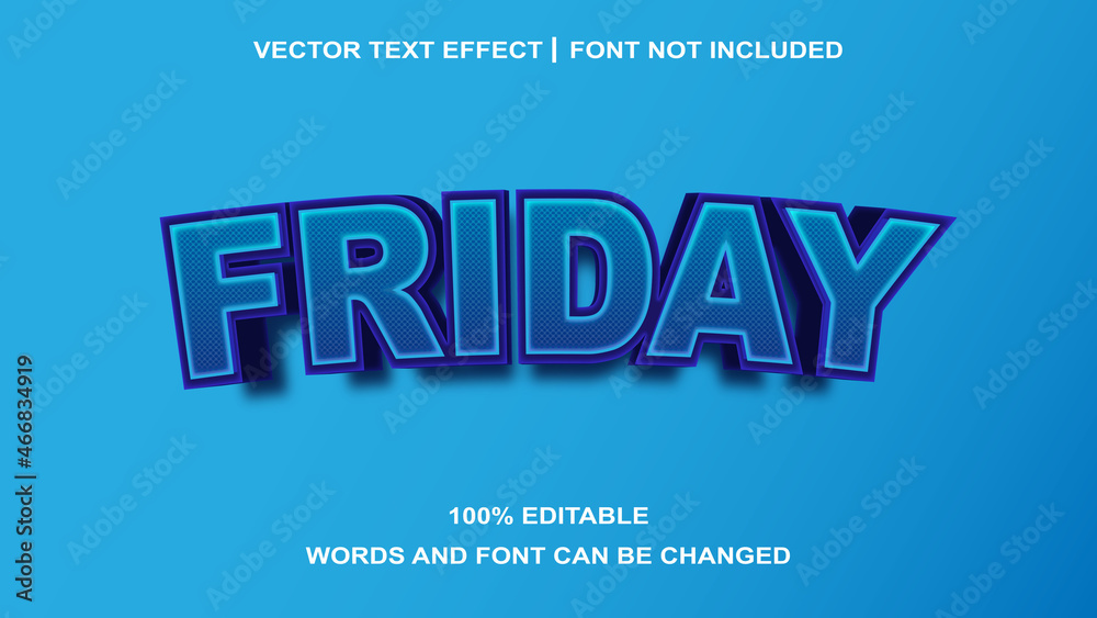 FRIDAY TEXT EFFECT EDITABLE FRIDAY TEXT EFFECT EDITABLE