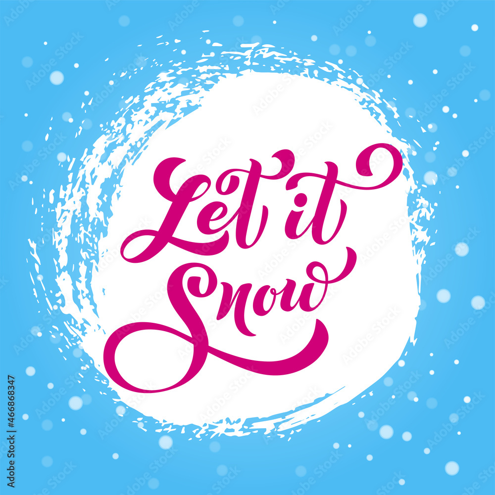 Let it snow hand lettering calligraphy. Winter greeting. Vector holiday illustration element. Typographic element for banner