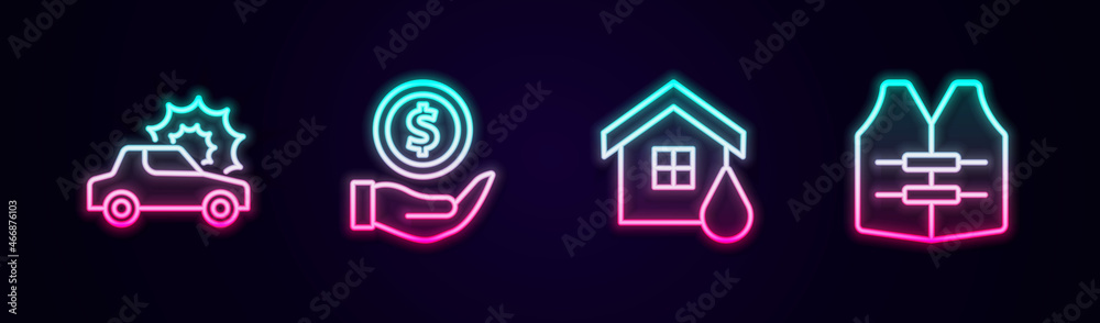 Set line Car insurance, Money with shield, House flood and Life jacket. Glowing neon icon. Vector Set line Car insurance, Money with shield, House flood and Life jacket. Glowing neon icon. Vector