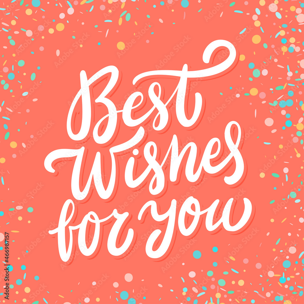 Best wishes for you. Vector handwritten greeting card. 