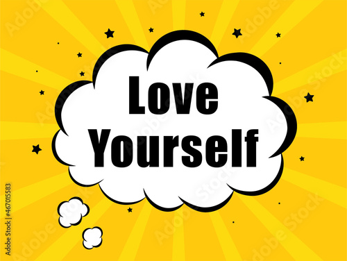 Love Yourself in yellow bubble background