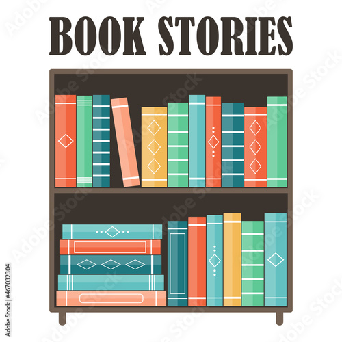Bookcase. Education and knowledge concept. Library. Book store. Vector image.