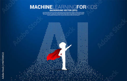 Silhouette of kid in superhero suit with pixel shaped AI. Concept for machine learning and artificial intelligence for future.